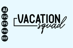 vacation squad Svg, Family Vacation Svg Product Image 1