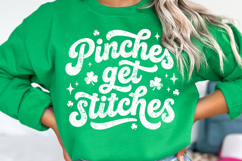 Pinches Get Stitches svg | Funny St Patricks Day svg Product Image 1