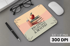 100 days of school Mouse Pad, Teacher PNG Sublimation Design Product Image 1
