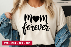 Mom Forever Script SVG PNG Product Image 1