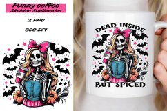 Funny Coffee Skeleton saying Sublimation PNG. Product Image 1