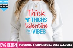 Thick Thighs Valentine Vibes SVG ,Happy Valentine's Day SVG Product Image 2