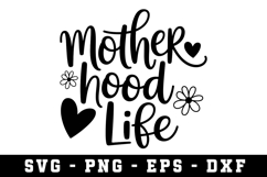 Mother Hood Life Svg |Mother SVG Cut file Product Image 1