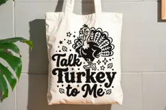 Talk Turkey To Me Svg, Funny Turkey Svg, Turkey Day Svg. Product Image 10