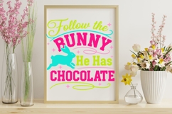Follow The Bunny He Has Chocolate Svg, Easter Bunny Svg. Product Image 8