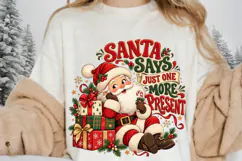 Funny Santa Christmas PNG, One More Present Holiday Design Product Image 2