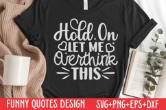 Hold on, let me overthink this SVG Product Image 1