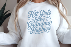 Hot Girls Have Grandma Hobbies PNG and SVG, 9 Colors Product Image 6