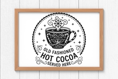 Old Fashioned Hot Cocoa Served Here Svg, Hot Chocolate Svg. Product Image 7
