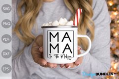 Mama In The Making - Mama Quote SVG Design Product Image 2