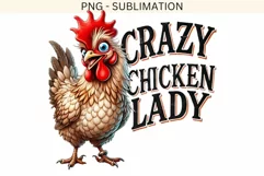 Crazy Chicken Lady, Funny Sublimation PNG, Crazy Chicken Product Image 4