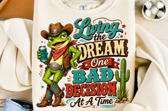Living the Dream Frog Cowboy PNG Product Image 1
