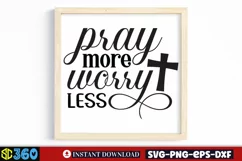 Pray more worry less SVG, Farmhouse Christian SVG Product Image 3