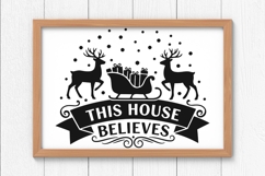 This House Believes Svg, Believe In Santa Svg, Christmas Svg Product Image 7