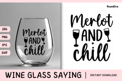 Wine Glass Quote SVG | Merlot and Chill Product Image 1
