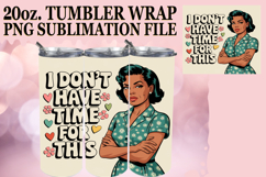 BRIGHT ESCAPES 20oz TUMBLER WRAP, Mom Life Product Image 1