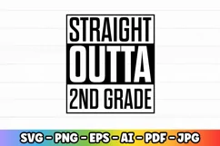 Straight Outta 2nd Grade | Pre-k Preschool Kindergarten Product Image 2