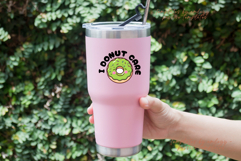I Donut Care PNG | Funny Donut Sublimation Design | Sassy Product Image 3