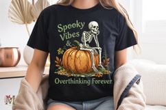 Spooky Vibes PNG, Overthinking Skeleton Pumpkin Sublimation Product Image 7