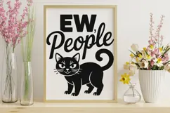 Ew People Cat Svg, Funny Sarcastic Cat Svg, Introvert Svg. Product Image 9