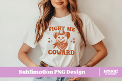Fight Me Coward Vintage Funny Sarcastic Cowboy Cat PNG DTF Product Image 2