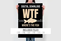 Funny WTF Where’s The Fish Svg | Bold Fishing Shirt Design Product Image 2