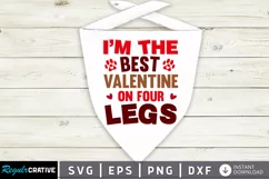 I'm The Best Valentine SVG, Dog Bandana SVG Design Product Image 1