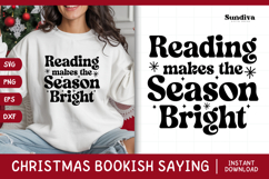 Christmas Bookish Quote SVG | Reading Makes Season Bright Product Image 1