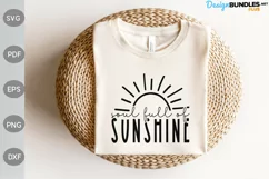 Soul Full Of Sunshine SVG Design/ Sunshine Quote SVG Product Image 1