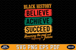 Black History Believe Achieve Succeed SVG Design Product Image 1