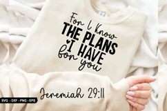 For I Know The Plans - Christian Sleeve T-Shirt Design Product Image 1