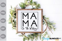 Mama In The Making - Mama Quote SVG Design Product Image 3