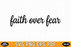 Faith over fear SVG | Quotes | SVG Cut files Product Image 1