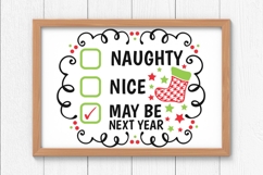 Naughty Nice May Be Next Year Svg, Christmas Checklist Svg. Product Image 6