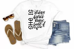She Is Strong Fierce Brave Full Of Fire, Sublimation Design Product Image 9