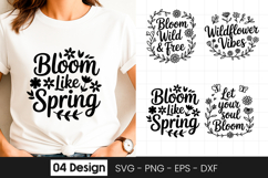 Bloom Into Spring Floral Quote SVG PNG Product Image 1