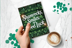 Shamrocks Smiles and Good Luck Greeting Card PNG Sublimation Product Image 1