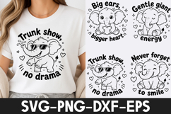Funny Elephant SVG | Cute Elephant Quotes PNG DXF EPS Product Image 1