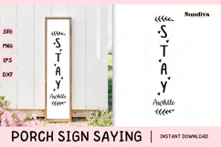 Porch Sign Saying SVG | Stay Awhile Product Image 1