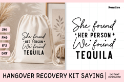 Funny Hangover Kit Saying SVG | She Found Her Person Product Image 1