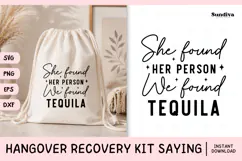 Funny Hangover Kit Saying SVG | She Found Her Person Product Image 1