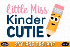Little miss Kinder Cutie SVG | Quotes | SVG Cut files Product Image 1