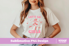 Let&#039;s Go Girls Sarcastic Funny Cowgirl America PNG DTF Product Image 2