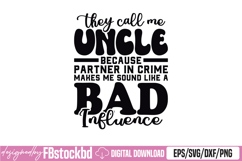 Funny Uncle Design For Uncle Men Uncle Partner In Crime SVG Product Image 1