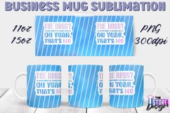 Business Mug Quotes Sublimation | 11 Oz 15 Oz Mug Design v.1 Product Image 1