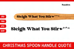 Christmas Wooden Spoon Handle Quotes SVG - Sleigh Product Image 1