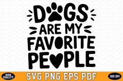 Dogs are my favorite people SVG | Quotes | SVG Cut files Product Image 1