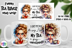 Funny Tea Lover Mug Wrap, Sarcastic Mug Design, Grumpy Face Product Image 1