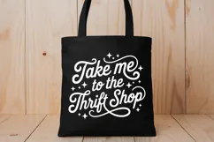 Take Me To The Thrift Shop PNG and SVG, 9 Colors Product Image 8