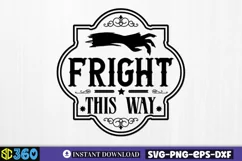 Fright this way SVG, Vintage Halloween Sign SVG Product Image 2